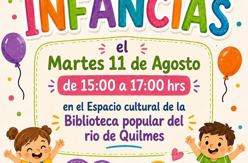 Festejamos el Día de las Infancias