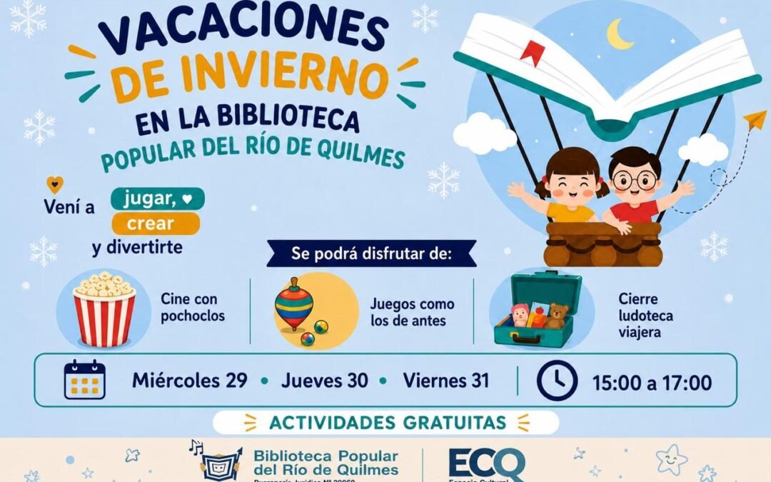 Vacaciones de invierno en la Biblioteca Popular del Río de Quilmes